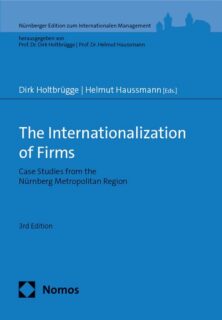 Towards entry "Third edition of “The Internationalization of Firms. Case Studies from the Nürnberg Metropolitan Region” just published"